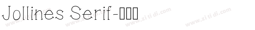 Jollines Serif字体转换